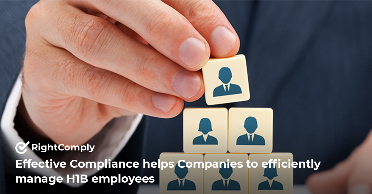 Effective-Compliance-helps-Companies-to-efficiently-manage-H1B-employees.php