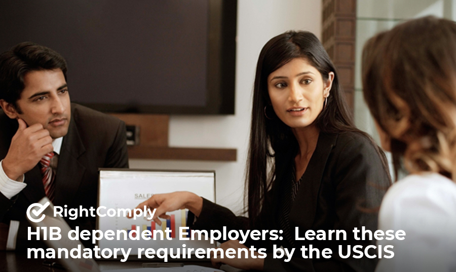 H1B-dependent-Employers-Learn-these-mandatory-requirements-by-the-USCIS