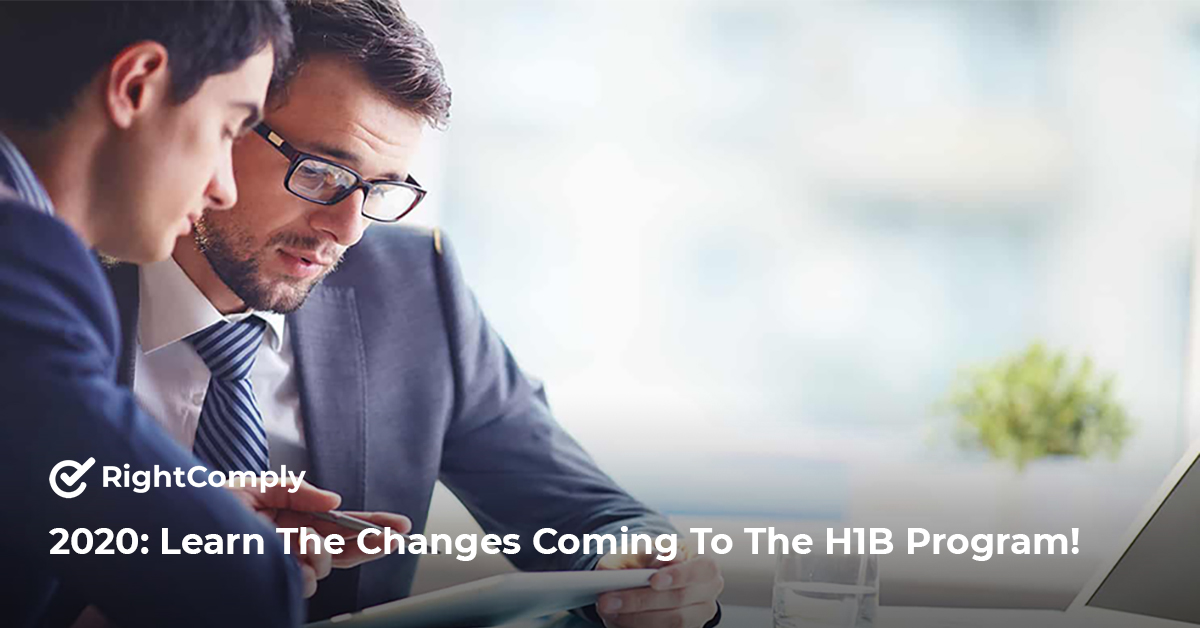 2020-Learn-The-Changes-Coming-To-The-H1B-Program